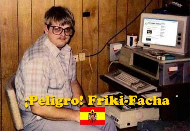 friki-facha